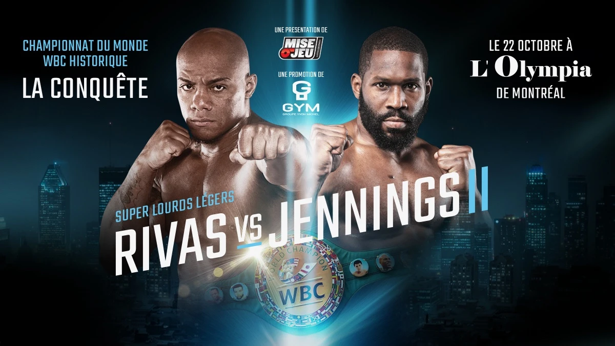 SUPER GALA DE BOXE À L’OLYMPIA DE MONTRÉAL LE 22 OCTOBRE 2021<br>PREMIER CHAMPIONNAT DU MONDE WBC DE L’HISTOIRE DES SUPER LOURDS LÉGERS<br>
